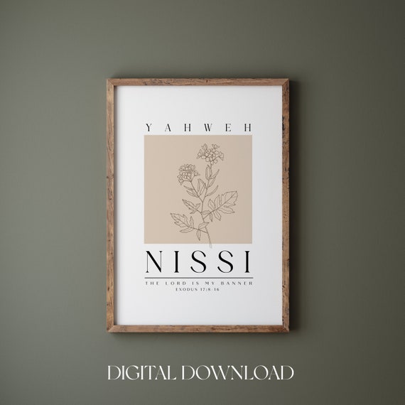 Yahweh Nissi Exodus 178 16 The Lord Is My Banner Bible Verse Wall Art Christian Wall Art Hebrew Name Of God Wildflower Art