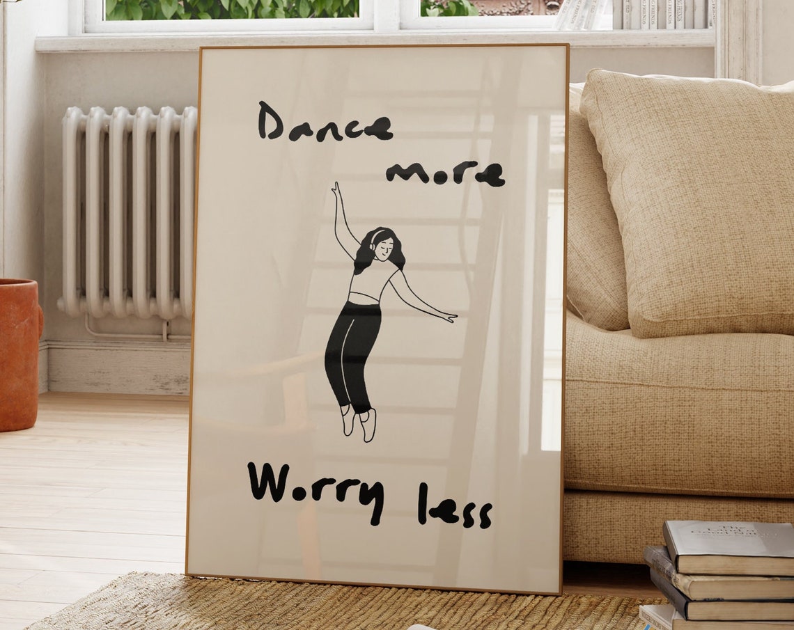 Dance More Worry Less Dancing Girl Line Drawing Motivational Poster - Image 4
