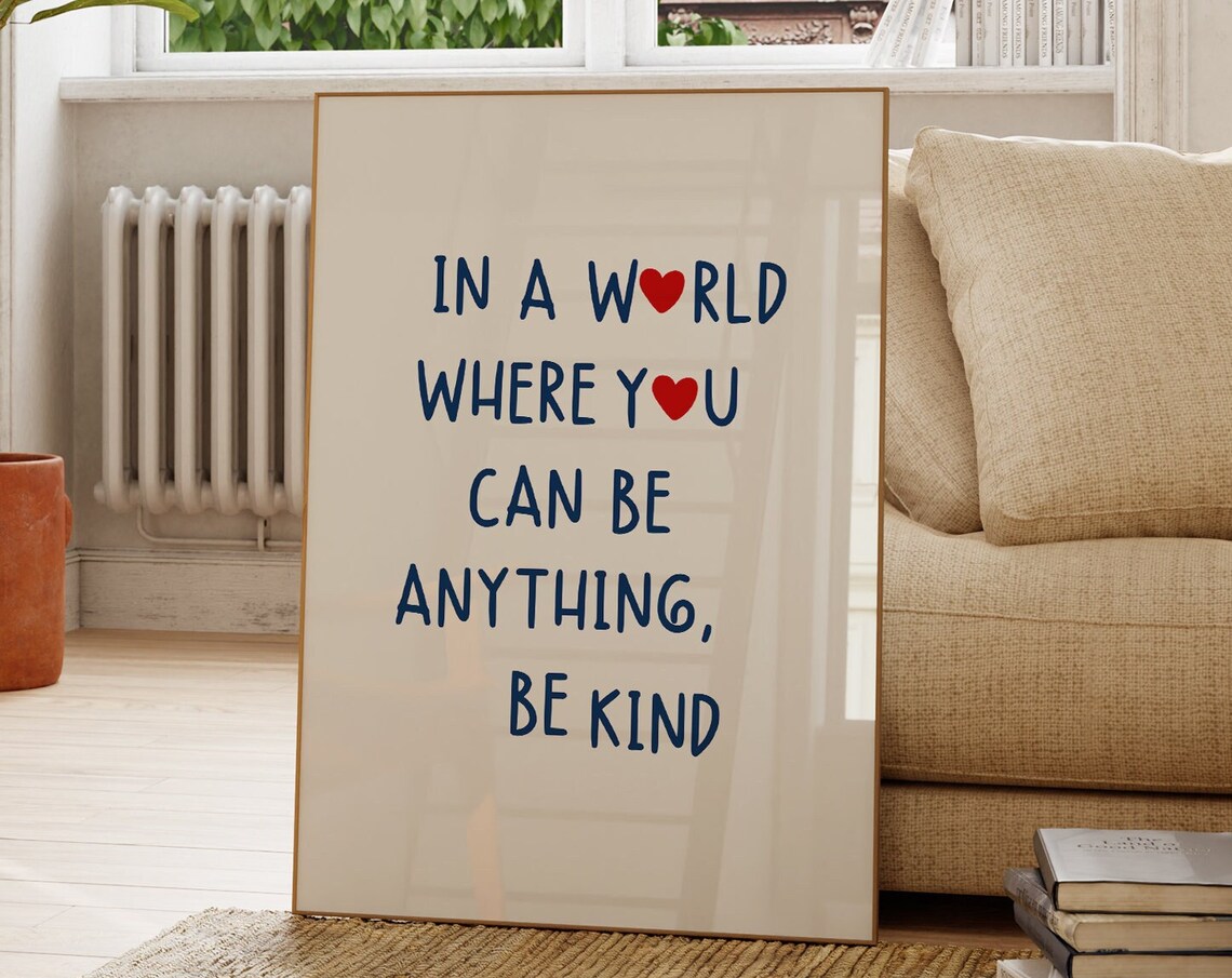 Be Kind Quote Print, Heart Quote Poster Aesthetic - Image 5
