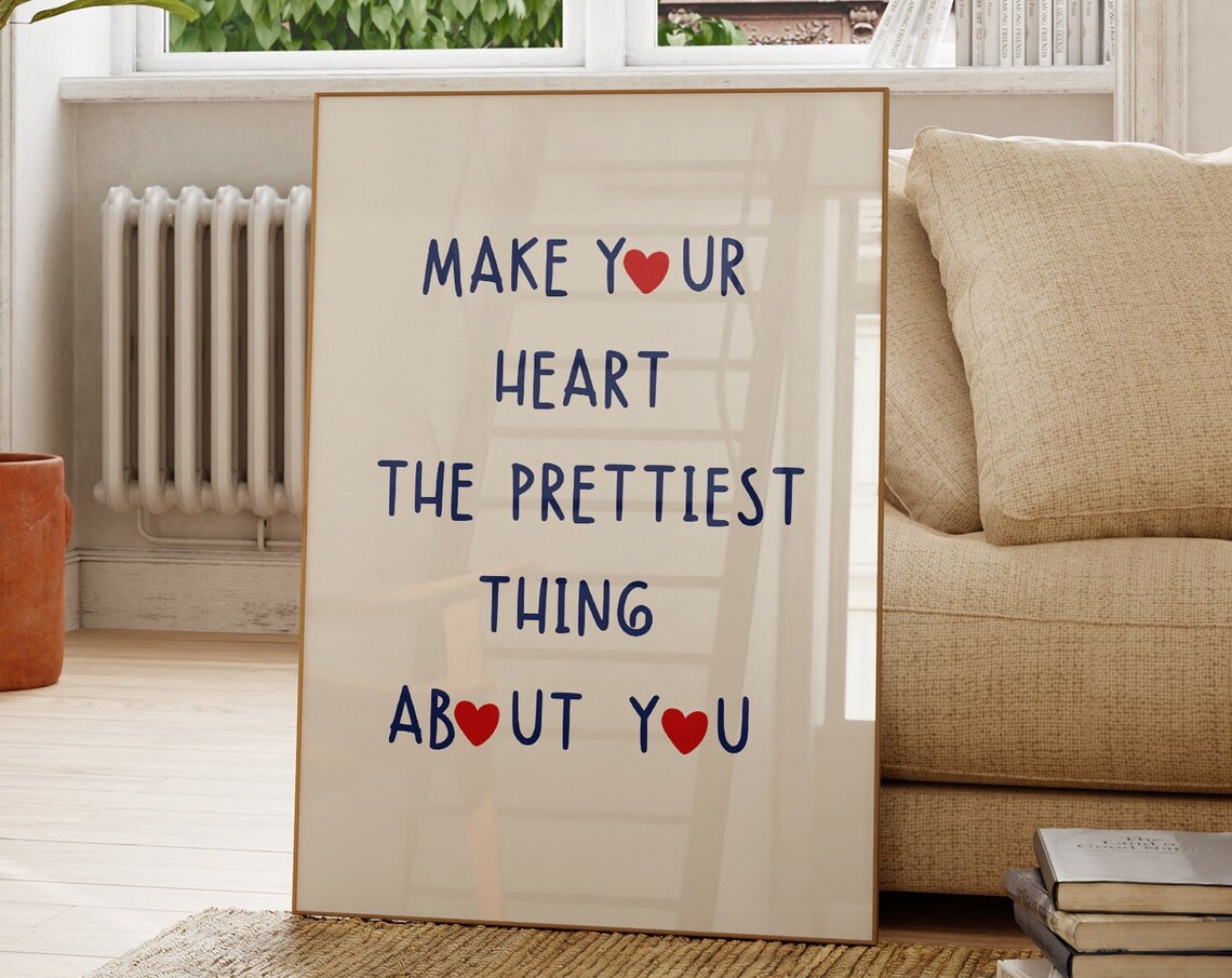 Heart Quote Print, Feminine Living Room Wall Art