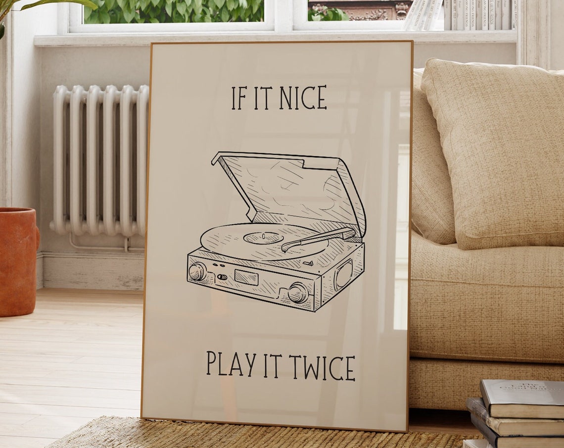 If It Nice Play It Twice Record Player Sketch Music Quote Poster - Image 5