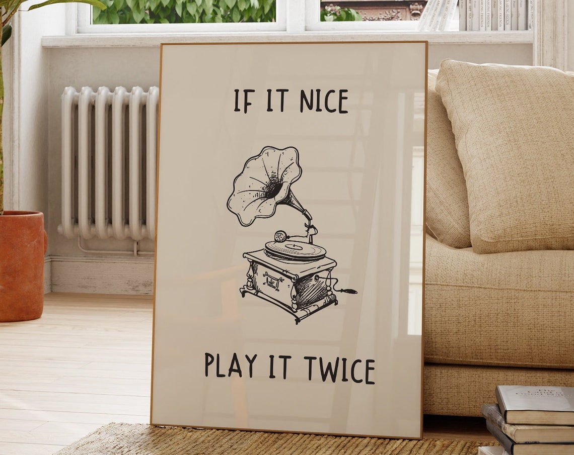 If It Nice Play It Twice Vintage Gramophone Music Quote Poster