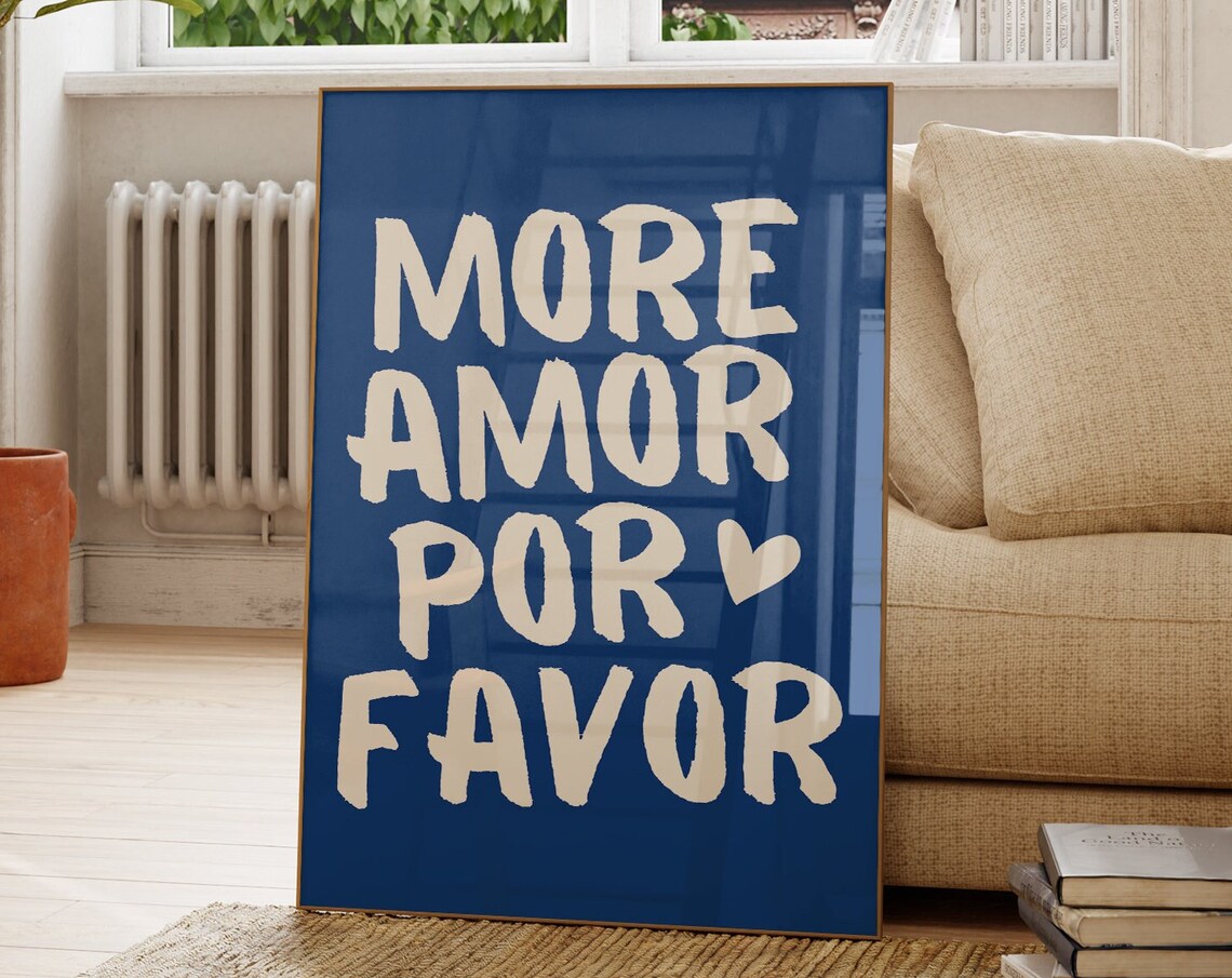 More Amor Por Favor Navy Blue Maximalist Love Typography Poster