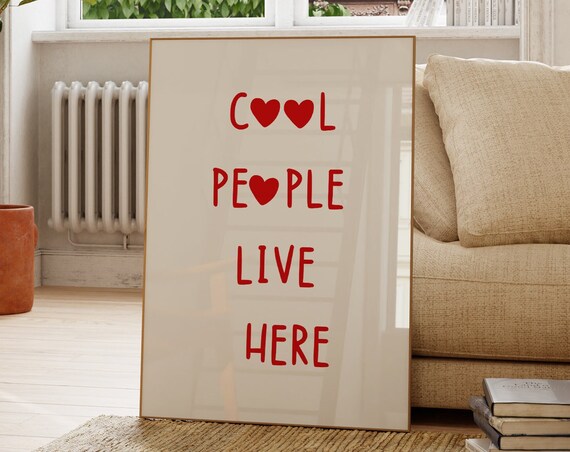 Cool People Live Here Red Heart Lettering Fun Quote Wall Art