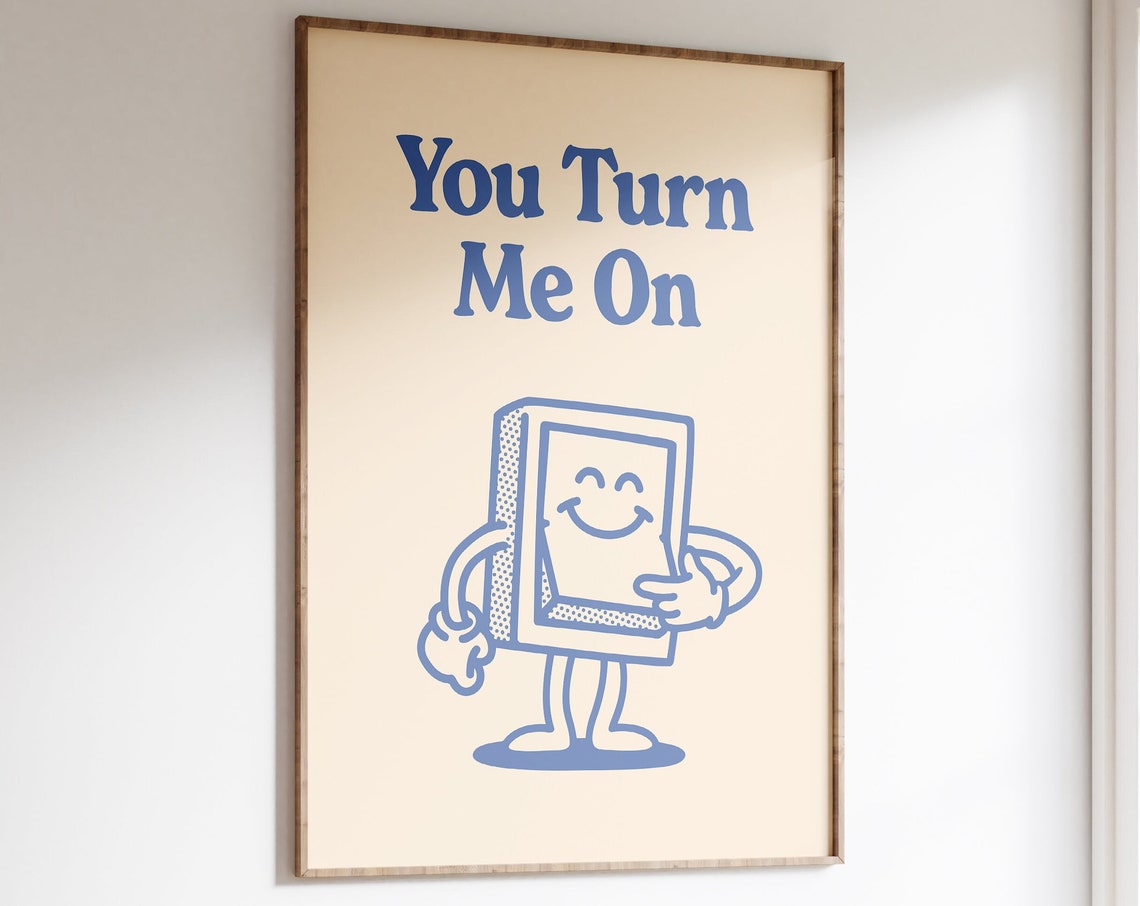 You Turn Me On Retro Switch Character Funny Love Quote Poster