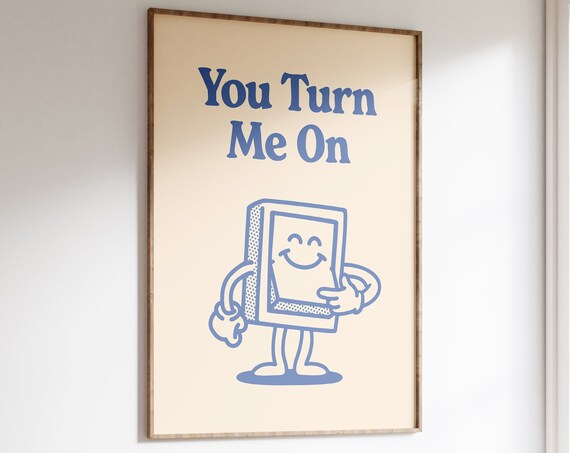 Funny Retro Quote Print Aesthetic Retro Print Turn Me On Illustration Trendy Wall Art Retro Love Wall Decor 70s Downloadable Prints