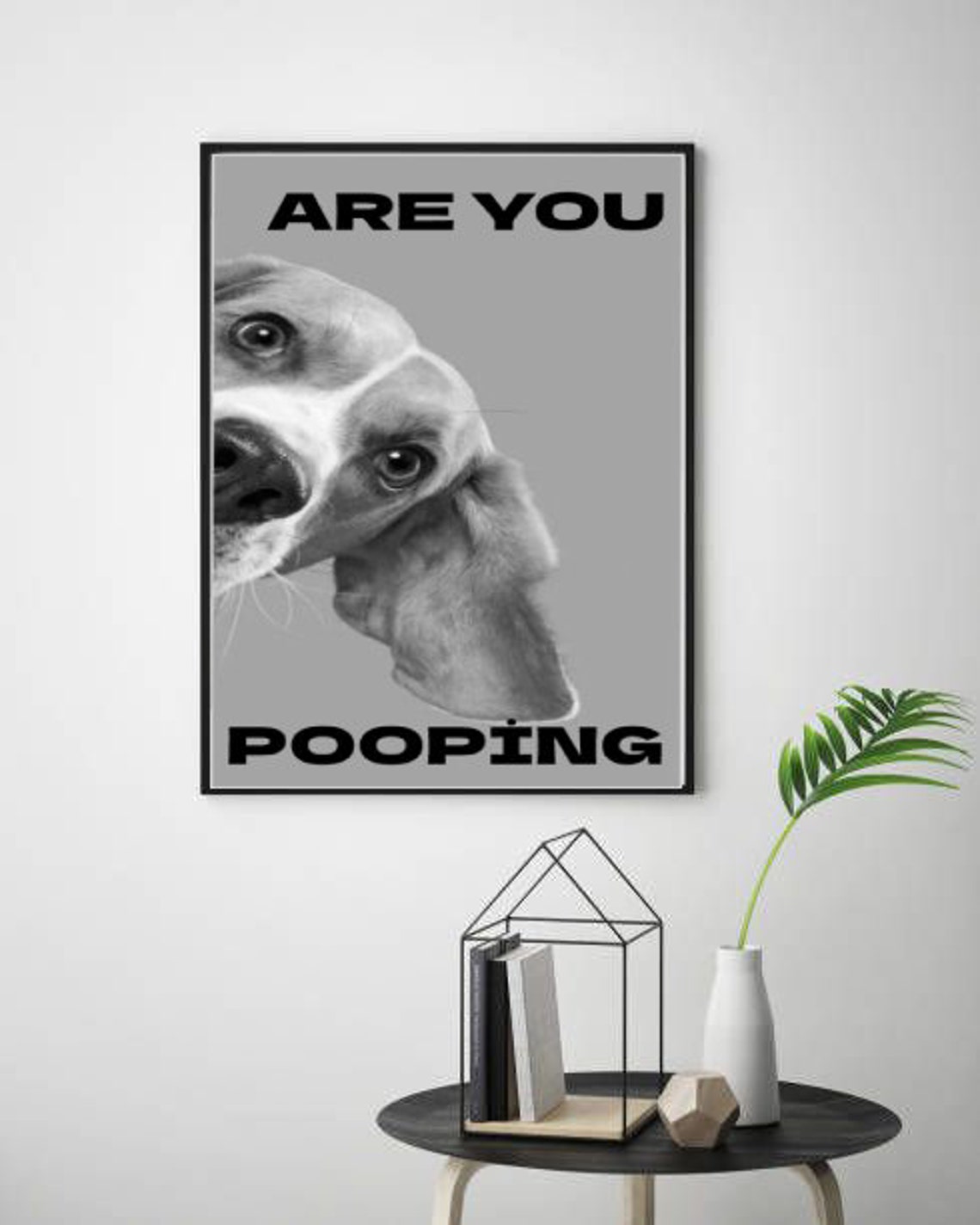 Are You Pooping Funny Beagle Dog Black White Bathroom Poster - Image 3