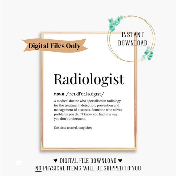 Radiologist Gift Graduation Gifts For Him For Her Radiology Graduation Gift Poster Humor Funny Radiologist Wall Art Office Decor Student