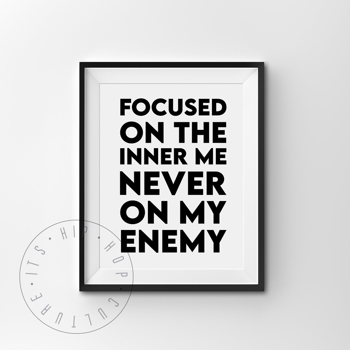 Focused On The Inner Me Quote, Hip Hop Lyrics Poster - Image 3
