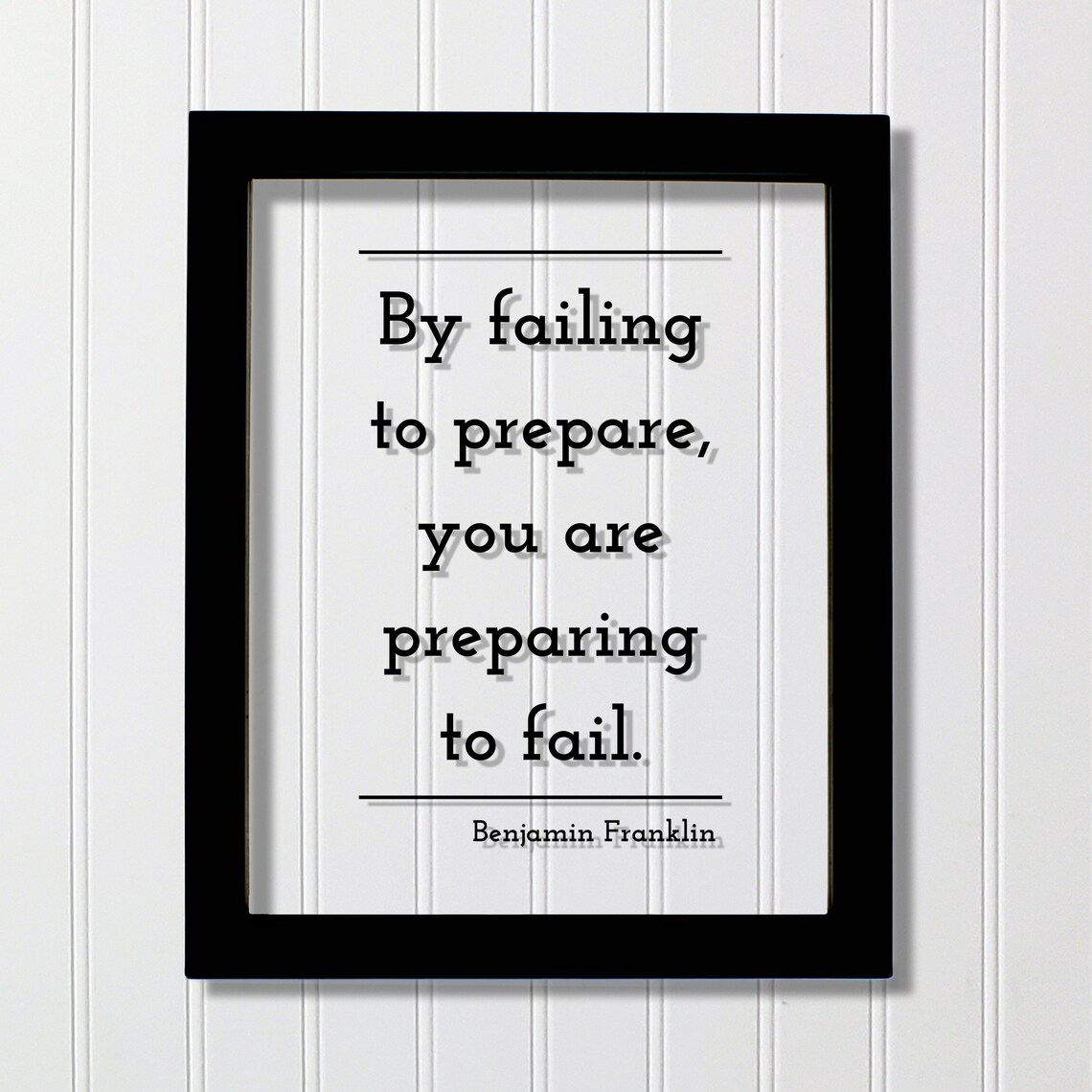 Benjamin Franklin Quote Art Print, Prepared Planning