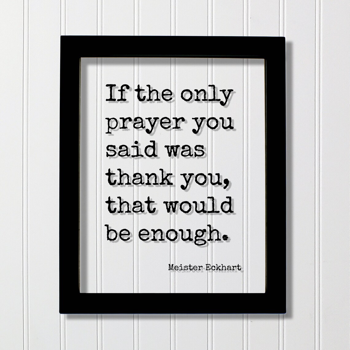Meister Eckhart Gratitude Thank You Prayer Quote Wall Art Piece