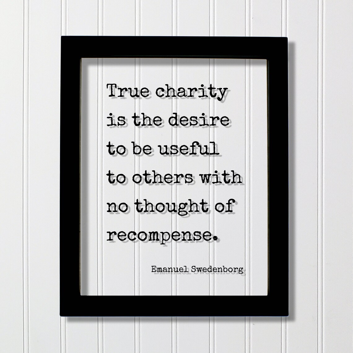 Emanuel Swedenborg True Charity Quote Framed Floating Sign Art Poster