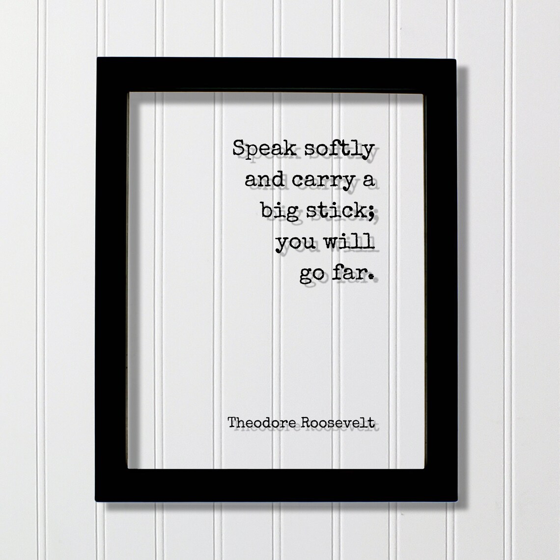 Theodore Roosevelt Quote Typography Art Print