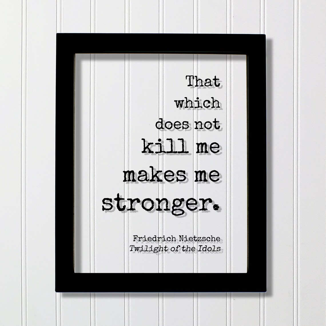 Friedrich Nietzsche Quote Art Print, Strength Courage