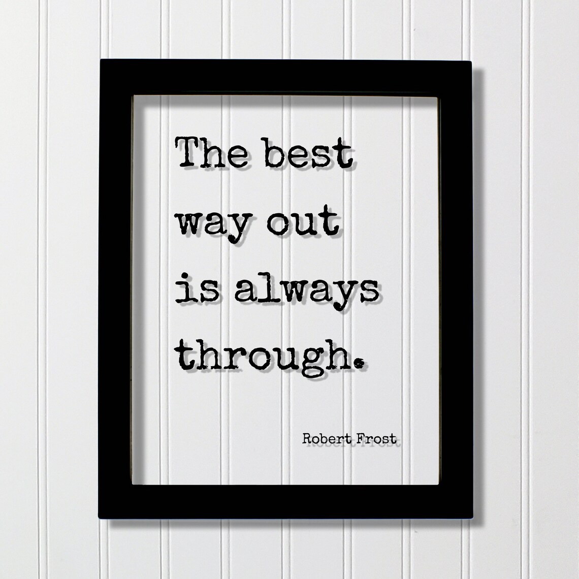 Robert Frost Quote Art Print, Motivation and Progress