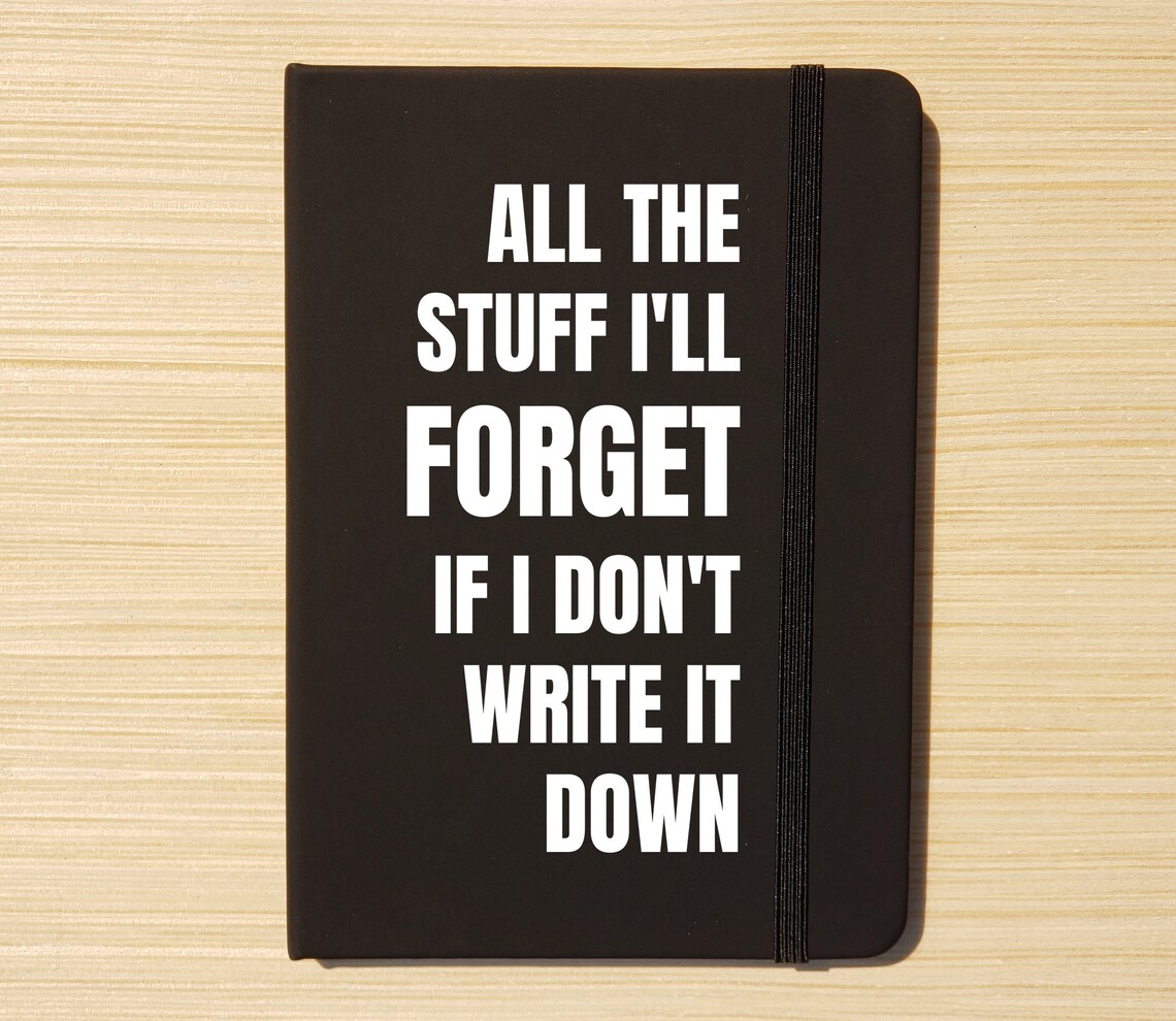 Journal All the Stuff I'll Forget Funny Planner Print
