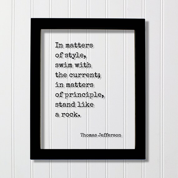 Thomas Jefferson Matters of Style Swim Current Quote Typographic Poster