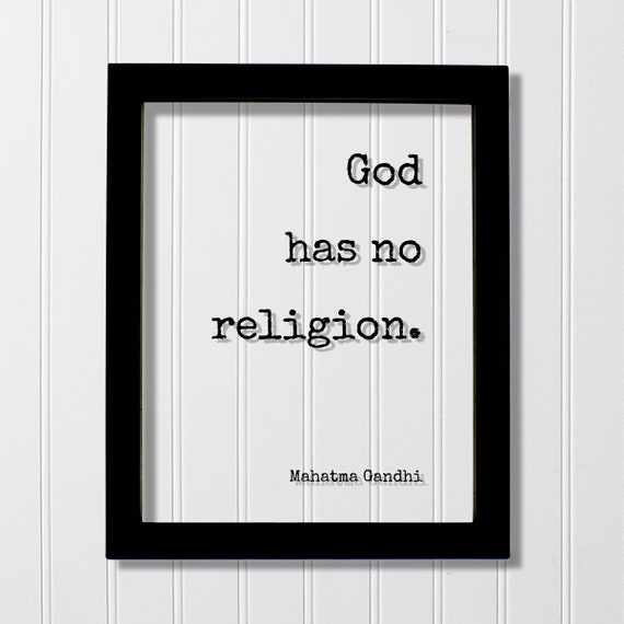 Mahatma Gandhi Floating Quote God Has No Religion Art Print Motivational Inspirational Gandhism