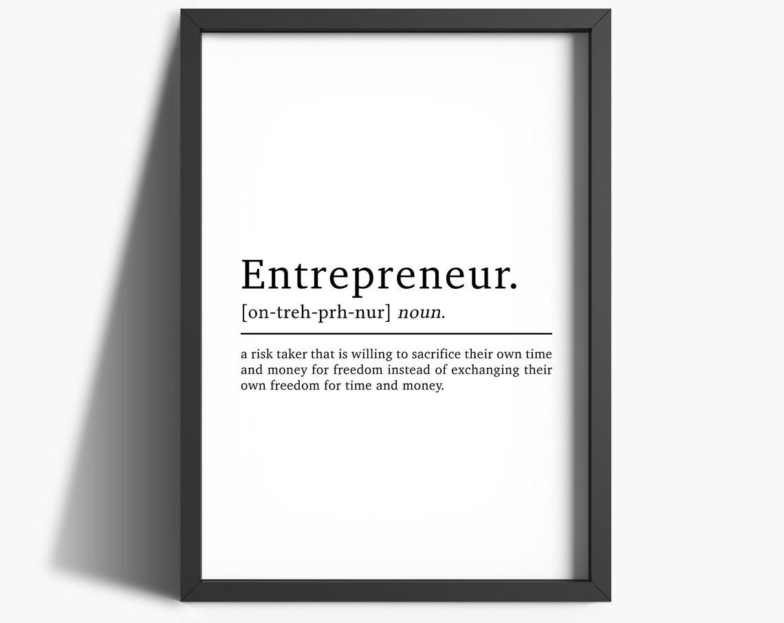 Entrepreneur Definition, Motivational Home Office Art Print