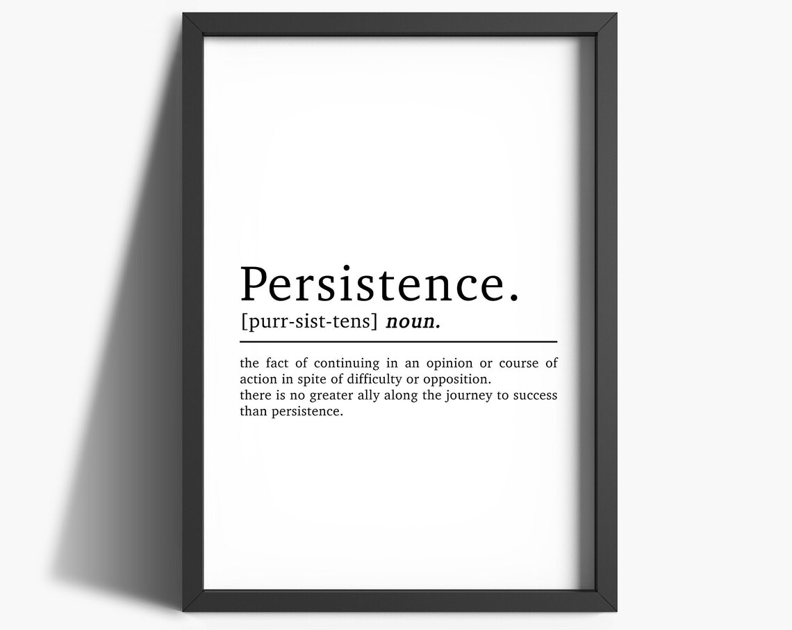Persistence Definition Inspirational Office Poster