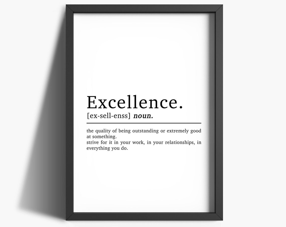 Inspirational Quote Prints Excellence Definition Office Wall Art Office Prints Home Dcor Motivational Print Home Office Decor