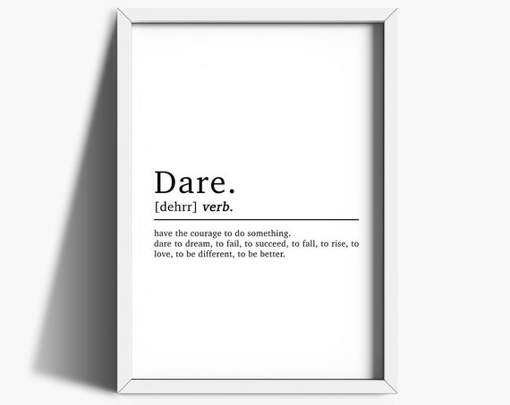 Dare Definition Office Wall Art Home Office Prints Inspirational Quote Prints Home Dcor Motivational Print Home Office Decor