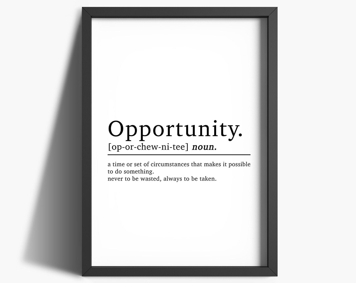Opportunity Definition Quote Print, Office Decor