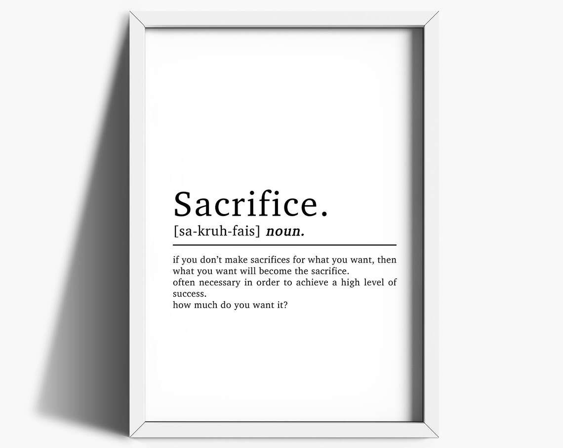 Sacrifice Definition Office Wall Art Poster Print