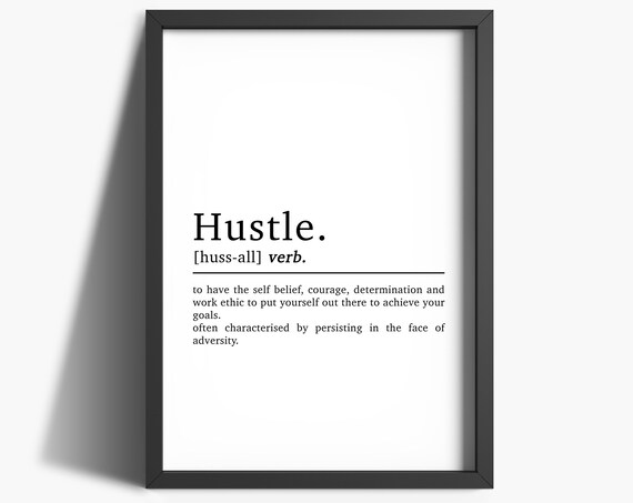 Hustle Definition Motivational Poster, Office Decor