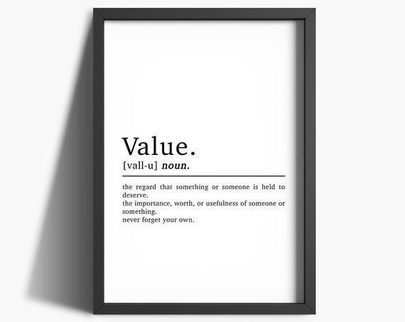 Value Definition Inspirational Quote Art Print
