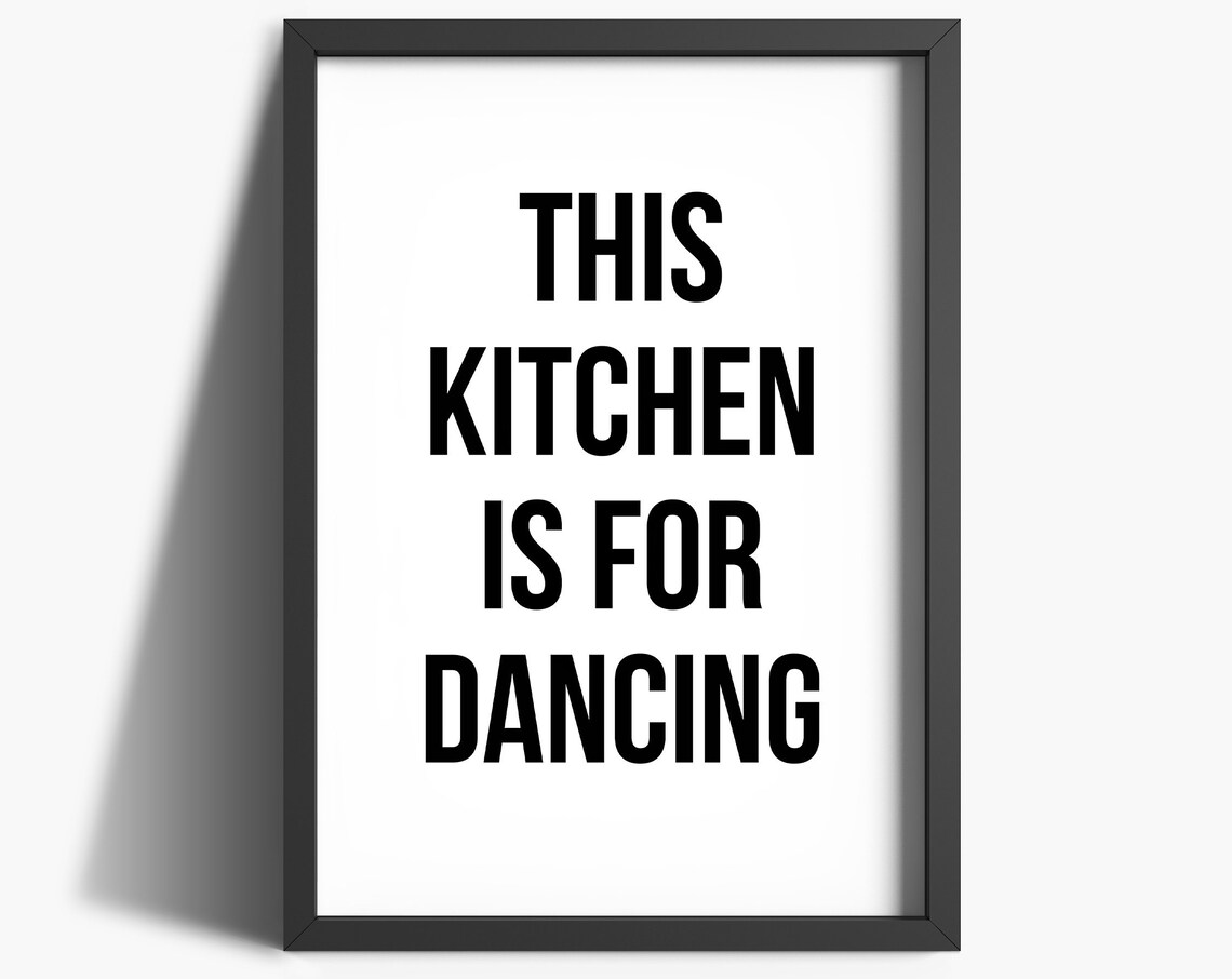 This Kitchen Is For Dancing, Kitchen Decor
