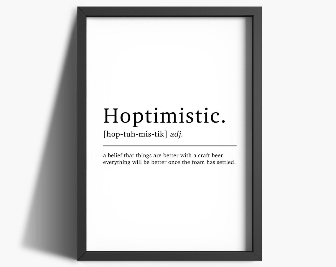 Hoptimistic Beer Definition Poster, Bar Decor