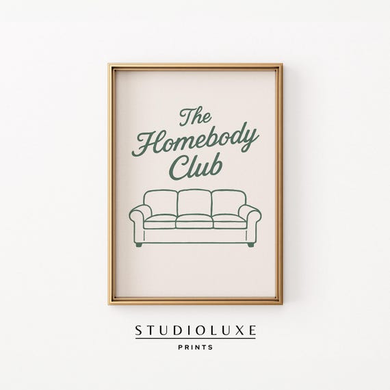 The Homebody Club Print Cozy Green Sofa Wall Art Minimalist Whimsical Poster For Introverts Funny Decor Living Room