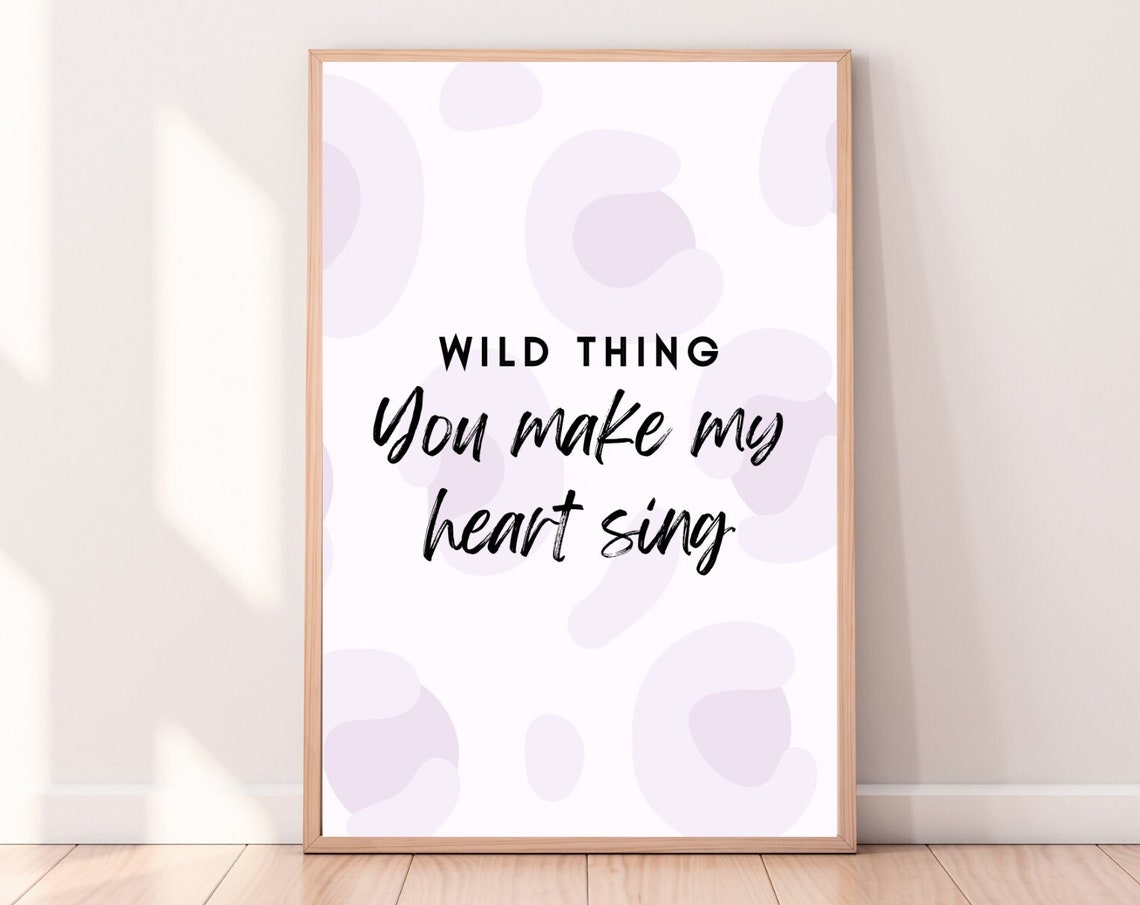 Wild Thing You Make My Heart Sing Lavender Leopard Print Wall Art