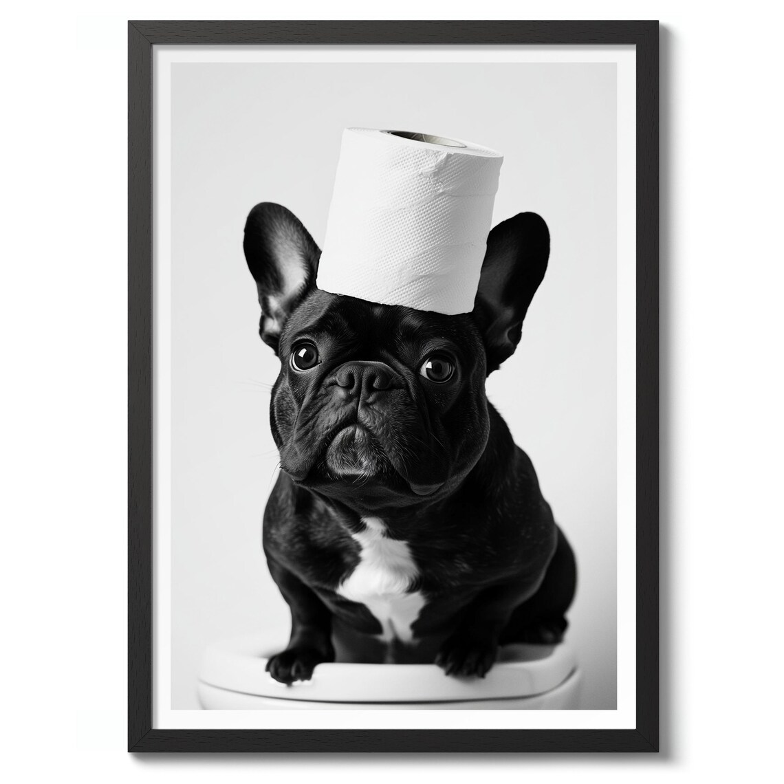 Funny French Bulldog Wearing Toilet Paper Hat Bathroom Poster
