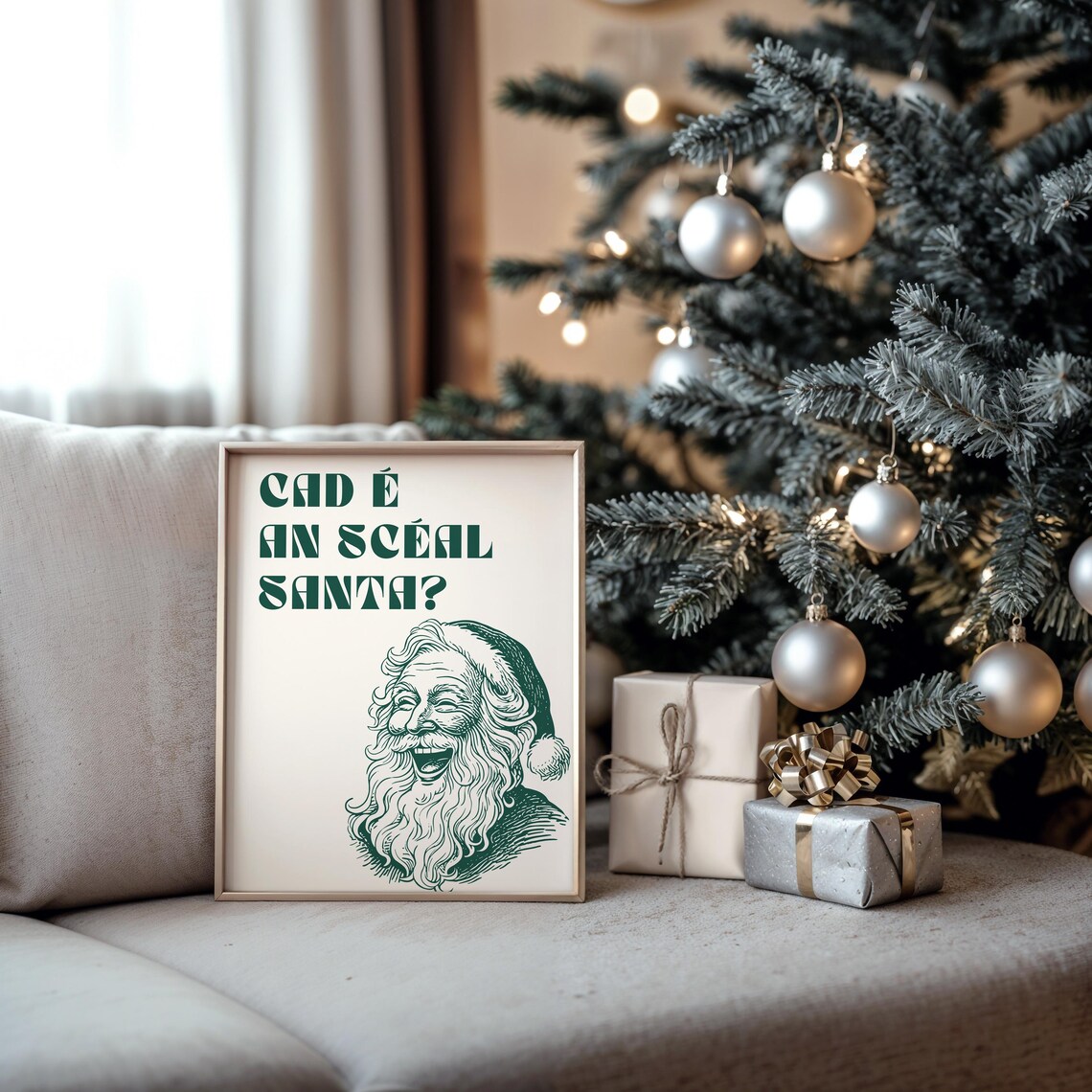 Cad E An Sceal Santa Green Irish Christmas Funny Quote Santa Poster - Image 2