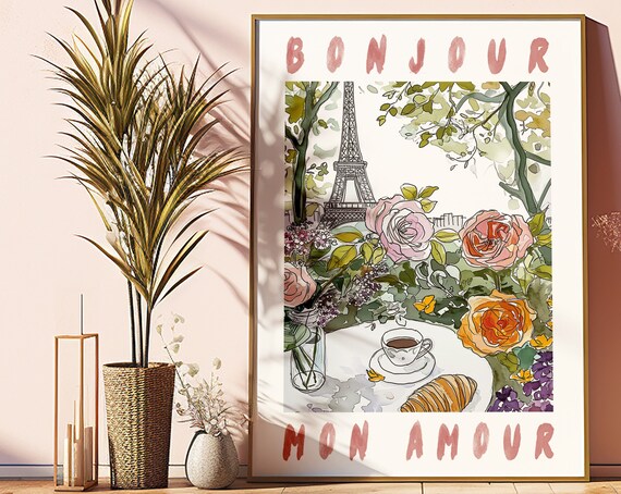 Bonjour Mon Amour Eiffel Tower Roses Croissant Paris French Print