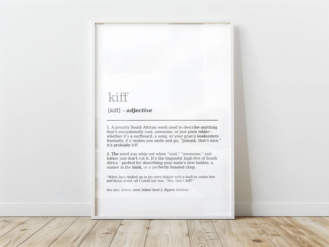 Kiff South African Slang Word Dictionary Definition Art Poster