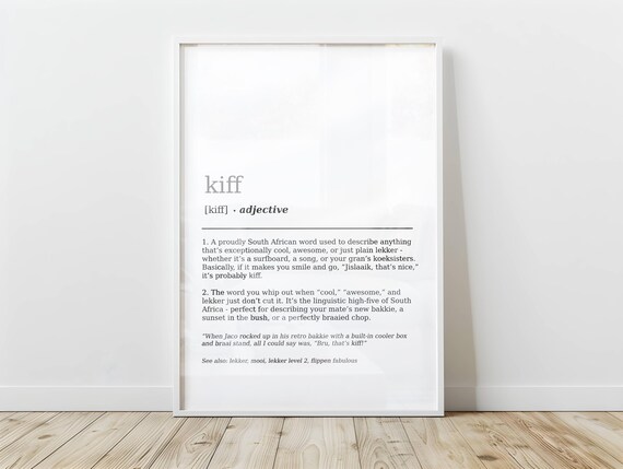 Kiff Definition Poster South African Wall Art Funny Dictionary Home Decor Print Humorous