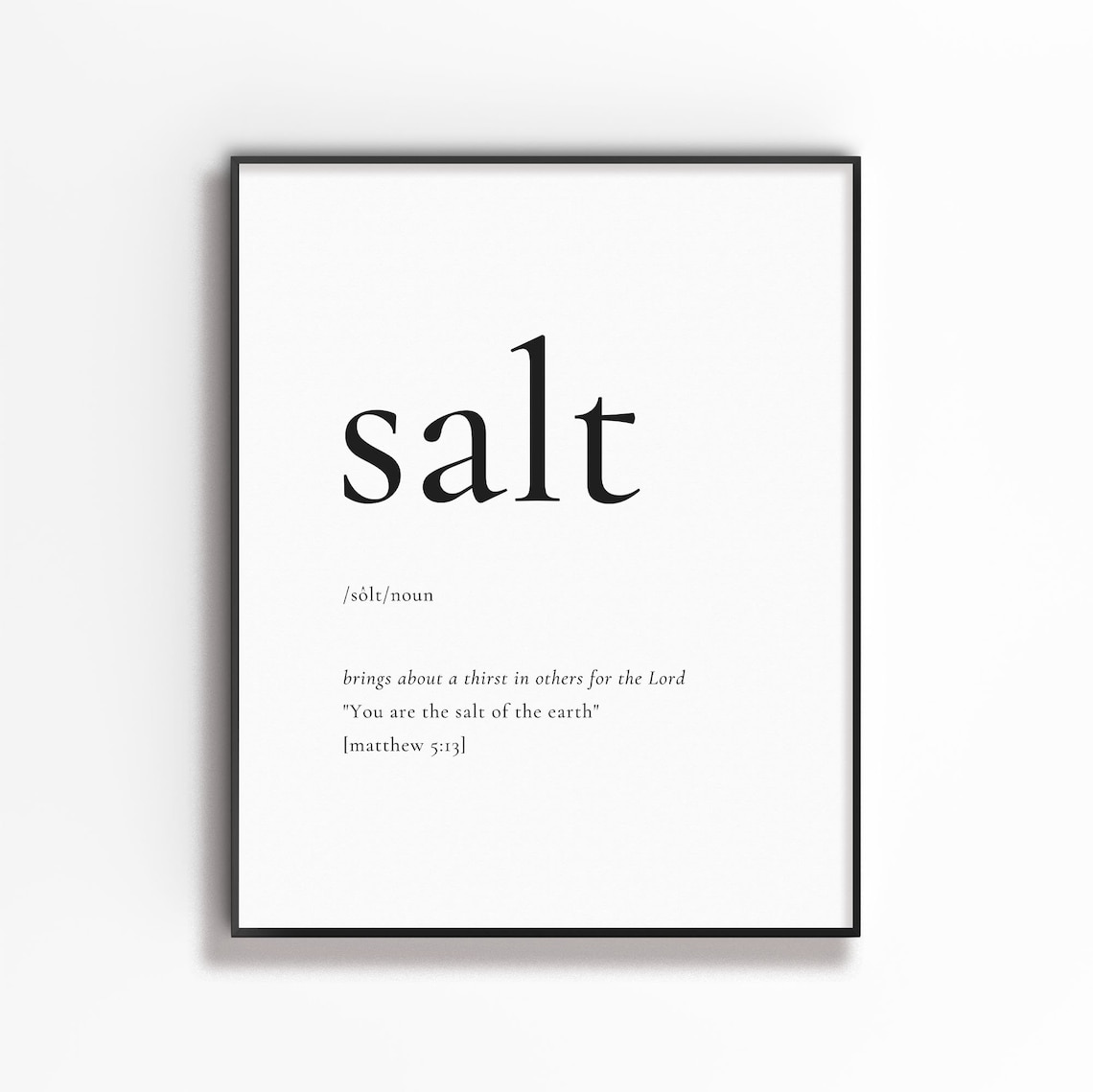 Salt Dictionary Definition Matthew 5:13 Minimalist Scripture Poster