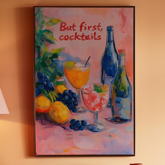 But First Cocktails Bold Text Colorful Cocktail Party Poster