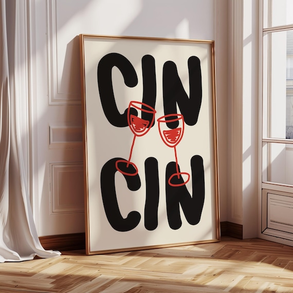 Cin Cin Bold Black Letters Red Wine Glasses Bar Cart Wall Poster