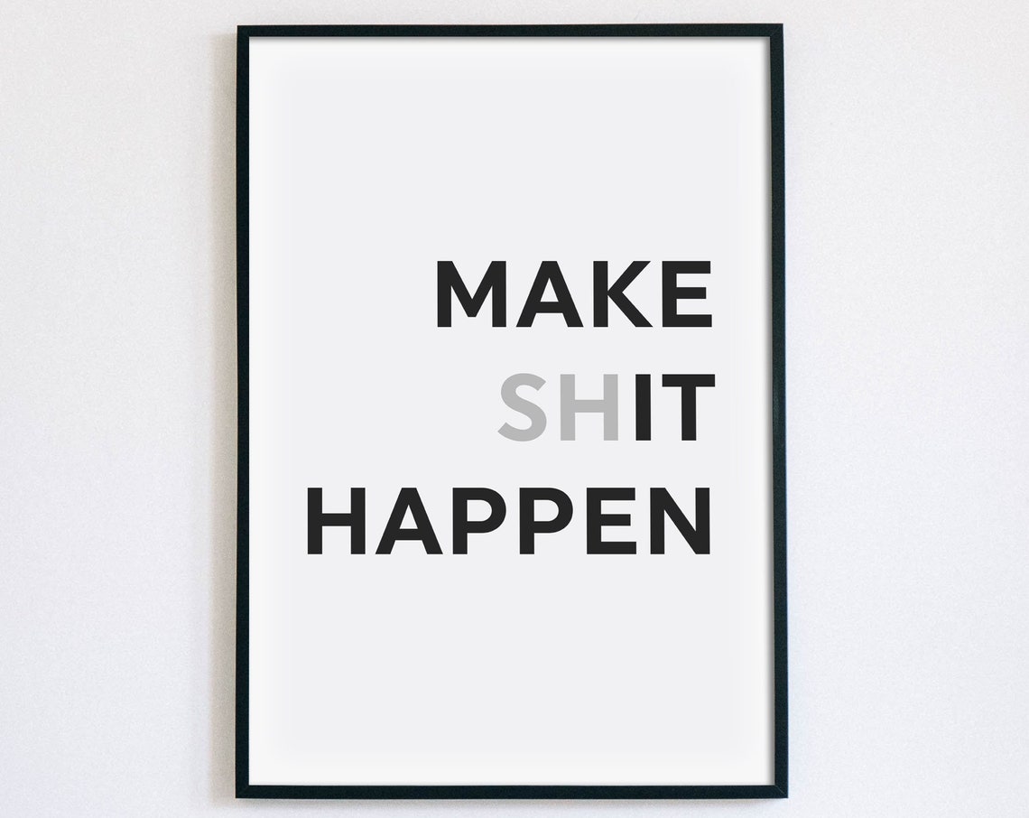 Make It Happen Bold Typography Daily Motivational Quote Wall Art