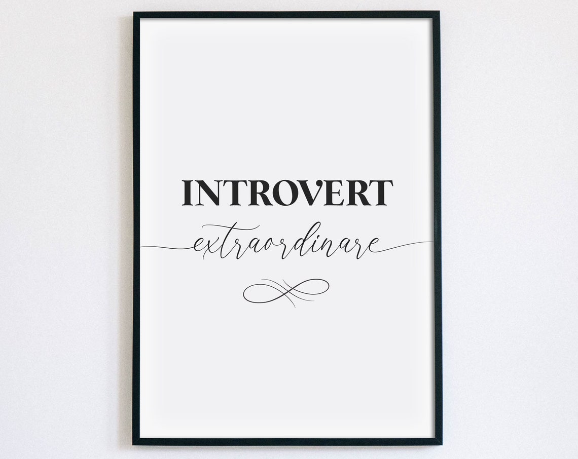 Introvert Extraordinaire Script Funny Quiet Bookish Quote Wall Art