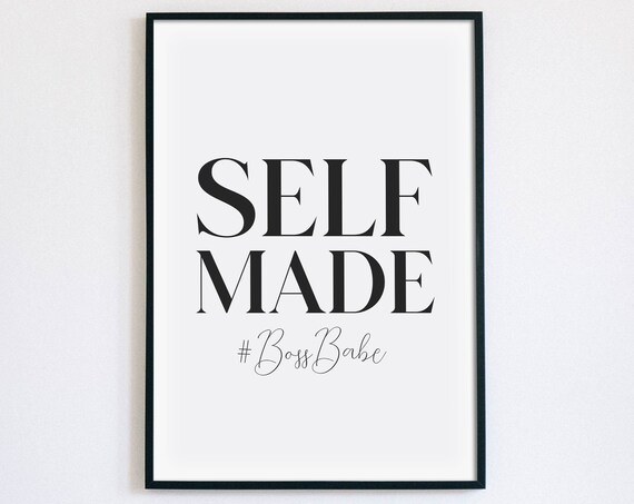 Self Made Boss Babe Office Quote Feminist Girl Boss Poster Decor