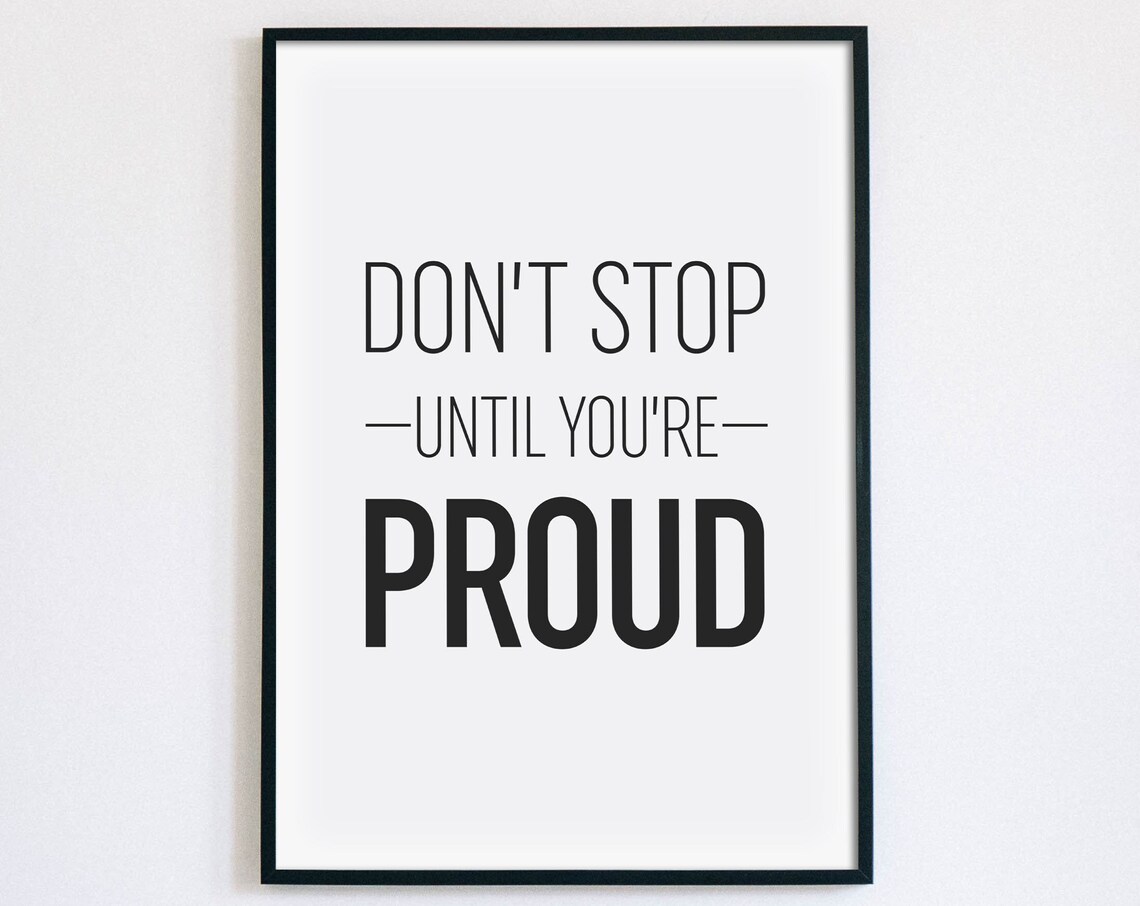 Don't Stop Until You're Proud Gym Motivation Fitness Quote Poster
