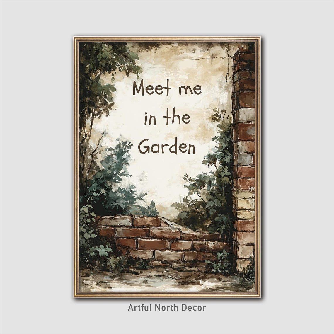 Meet Me In The Garden Watercolor Brick Wall Rustic Quote Poster