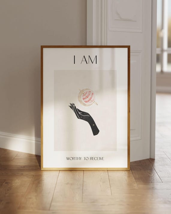 I Am Worthy To Receive Spiritual Quotes Art Print
