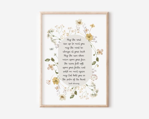 May the Road Rise Up to Meet You Irish Blessing Wildflower Print
