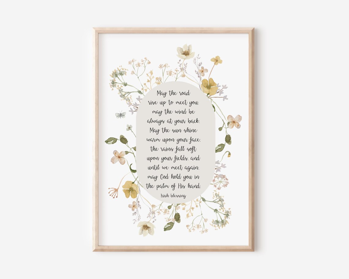 May the Road Rise Up to Meet You Irish Blessing Wildflower Print